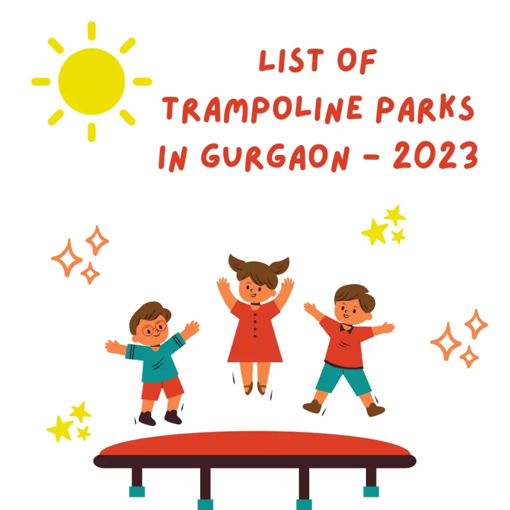 List of Trampoline Parks in Gurgaon - 2023